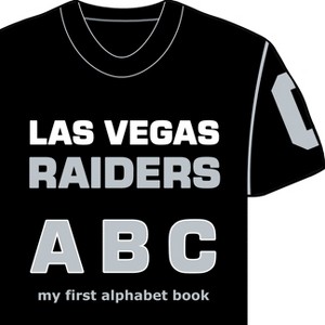 Las Vegas Raiders ABC - (Major League Baseball ABC Board Books) by  Brad M Epstein (Board Book) - 1 of 1