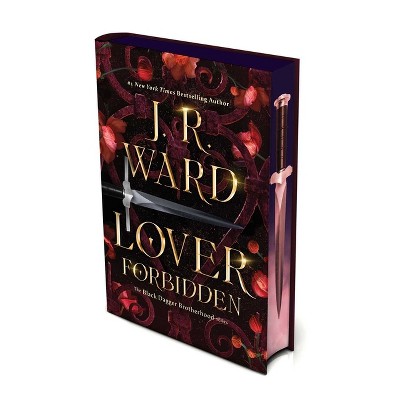 Lover Forbidden - (Black Dagger Brotherhood) by  J R Ward (Hardcover)