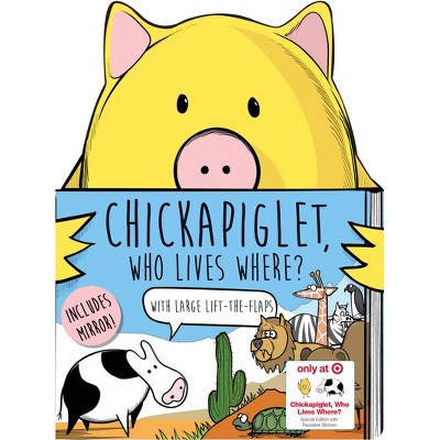 Chickapiglet Who Lives Where - Target Exclusive Edition by Brian Calhoun (Hardcover)