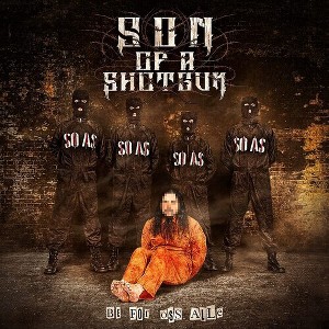 Son of a Shotgun - Be For Oss Alle (CD) - 1 of 1