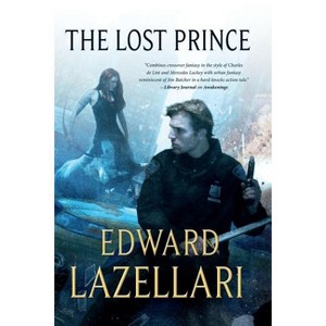 The Lost Prince - (Guardians of Aandor) by  Edward Lazellari (Paperback) - 1 of 1