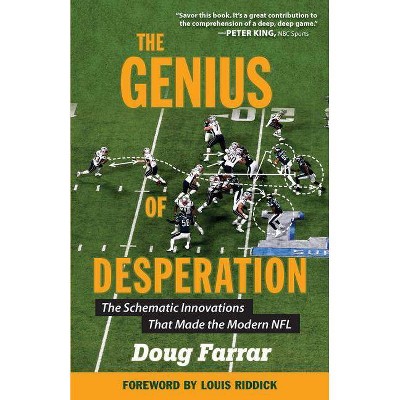  The Genius of Desperation - by  Doug Farrar (Paperback) 