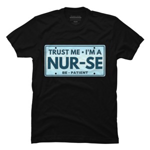 Men's Design By Humans Trust Me I'm A Nur-se License Plate By punsalan T-Shirt - 1 of 2