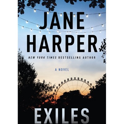 Exiles - by  Jane Harper (Paperback)