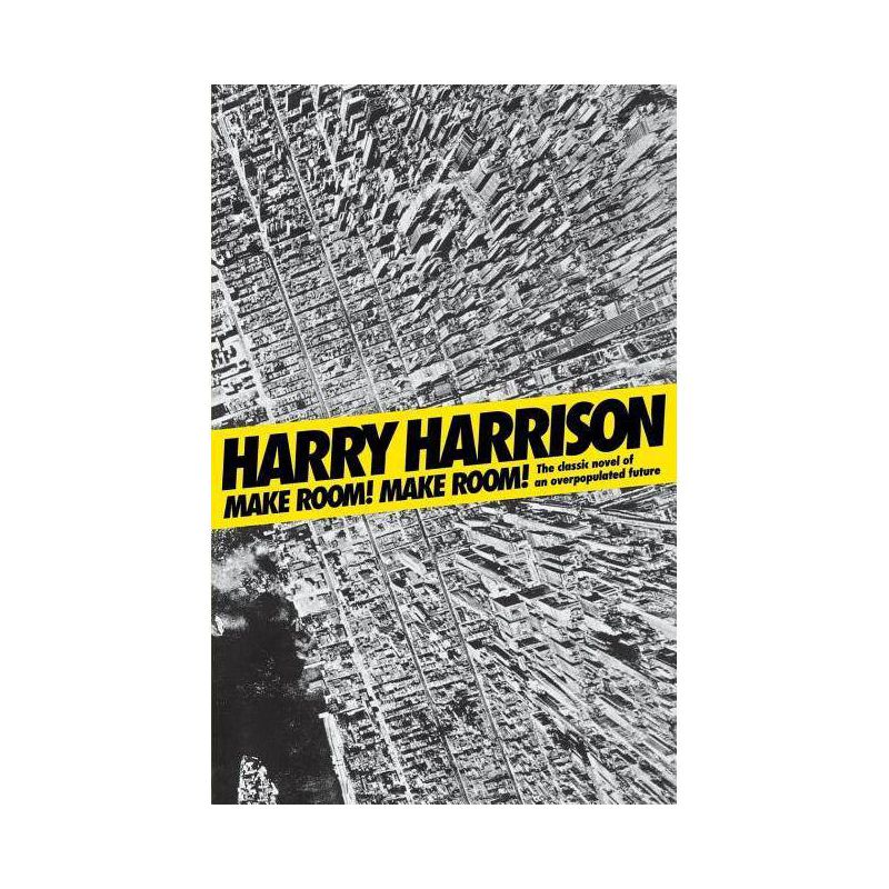 Make Room! Make Room! - by  Harry Harrison (Paperback), 1 of 2
