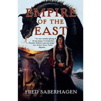 Empire of the East - by  Fred Saberhagen (Paperback)
