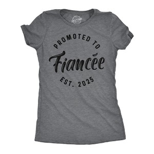 Womens Funny T Shirts Promoted To Fiancee 2025 Sarcastic Family Marriage Graphic Tee For Ladies - Crazy Dog Women's T Shirt - 1 of 4