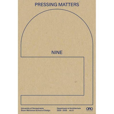 Pressing Matters 9 - (Hardcover)