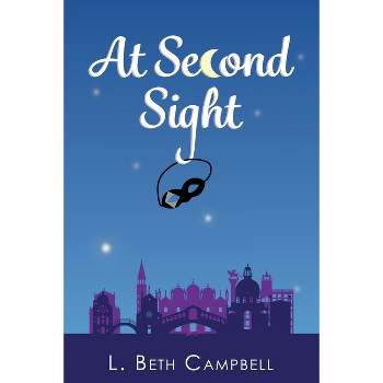At Second Sight - Large Print by  L Beth Campbell (Paperback)