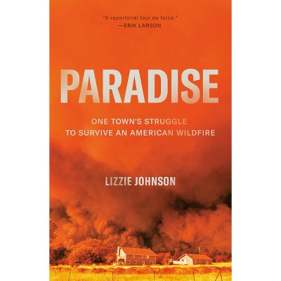 Paradise - by  Lizzie Johnson (Paperback)
