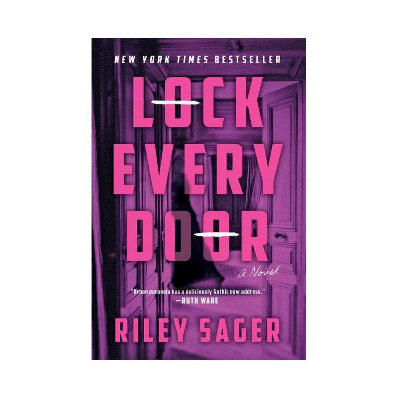 Lock Every Door - by  Riley Sager (Paperback), 1 of 6