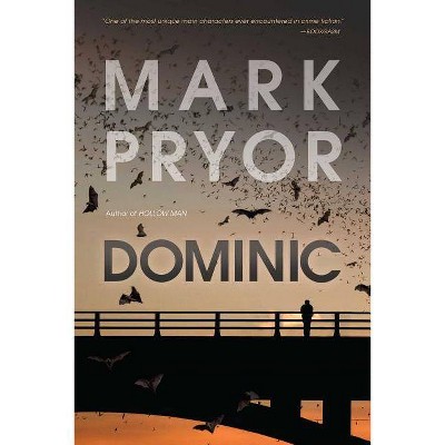 Dominic - by  Mark Pryor (Paperback)