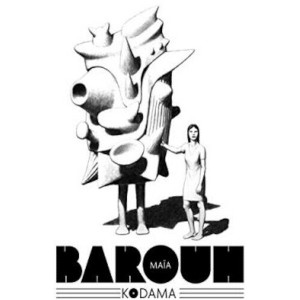 Maia Barouh - Kodama - 1 of 1