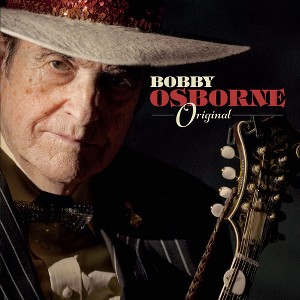 Bobby Osborne - Original (CD) - 1 of 1