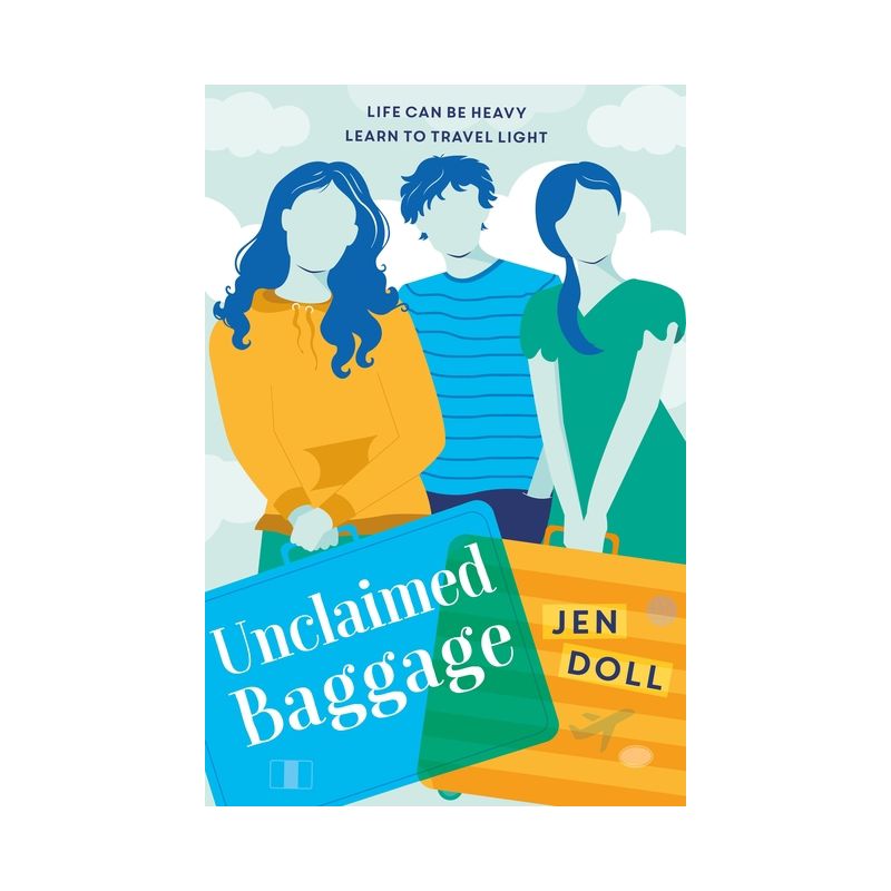 Unclaimed Baggage - by  Jen Doll (Paperback), 1 of 2