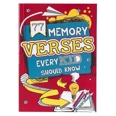 Book Softcover 77 Memory Verses Every Kid Should Know - (Paperback)