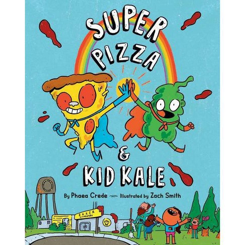 Super Pizza & Kid Kale