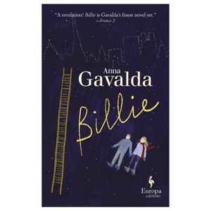 Billie - by  Anna Gavalda (Paperback) - 1 of 1