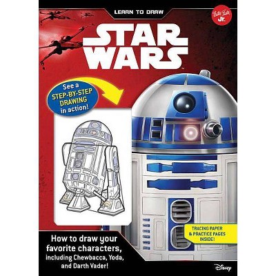 Learn to Draw Star Wars - (Licensed Learn to Draw) by  Disney Storybook Artists (Spiral Bound)