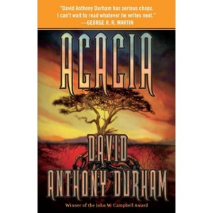 The War with the Mein - (Acacia Trilogy) by  David Anthony Durham (Paperback) - 1 of 1