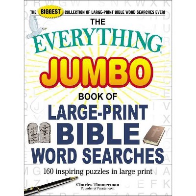 The Everything Jumbo Book of Large-Print Bible Word Searches - (Everything(r)) by  Charles Timmerman (Paperback)