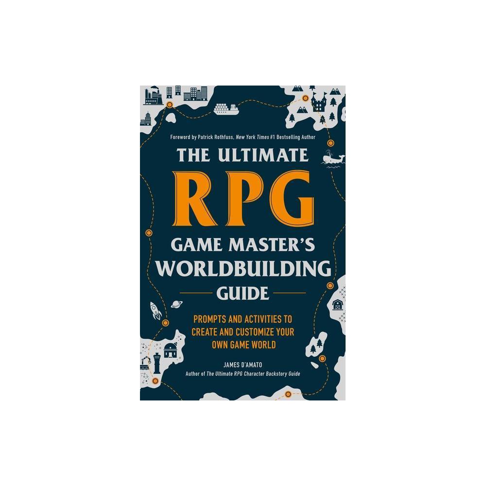 ISBN 9781507215517 product image for The Ultimate RPG Game Master's Worldbuilding Guide - (Ultimate Role Playing Game | upcitemdb.com