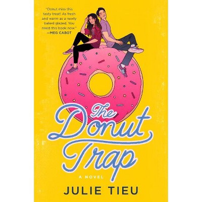 The Donut Trap - by  Julie Tieu (Paperback)