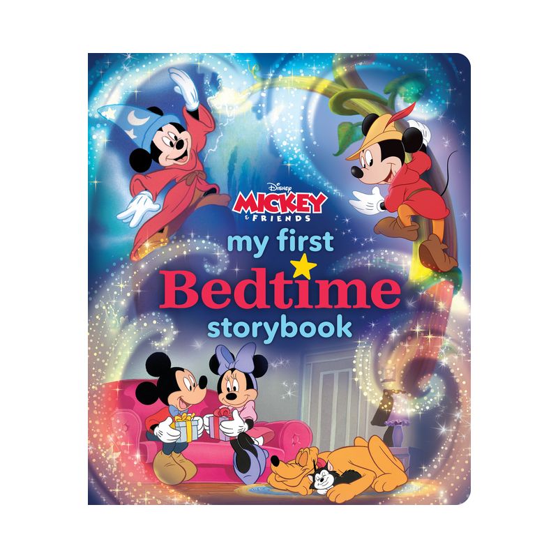 My First Mickey Mouse Bedtime Storybook - (My First Bedtime Storybook) by  Disney Books (Hardcover), 1 of 2