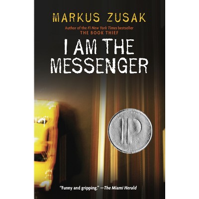 I Am The Messenger - By Markus Zusak (hardcover) : Target