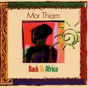 Mor Thiam & Royal Drummers of - Back to Africa (CD) - 1 of 1