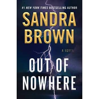 Out of Nowhere - by Sandra Brown