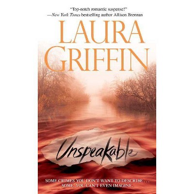 Unspeakable, 2 - (Tracers) by  Laura Griffin (Paperback)