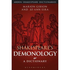 Shakespeare's Demonology - by  Marion Gibson & Jo Ann Esra (Paperback) - 1 of 1