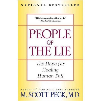 People of the Lie - by  M Scott Peck (Paperback)