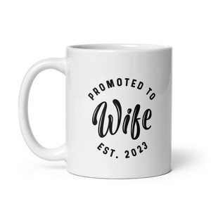Crazy Dog T-Shirts Promoted To Wife 2023 Mug Funny Family Wedding Announcement Coffee Cup-11oz - 1 of 4