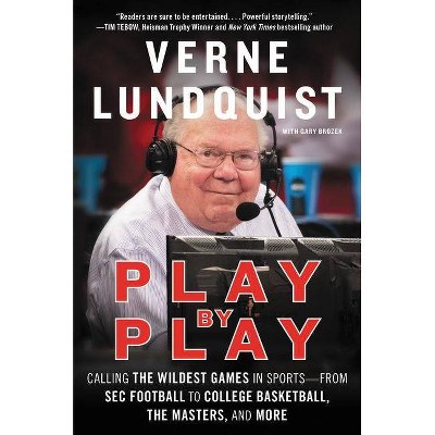 Play by Play - by  Verne Lundquist (Paperback)