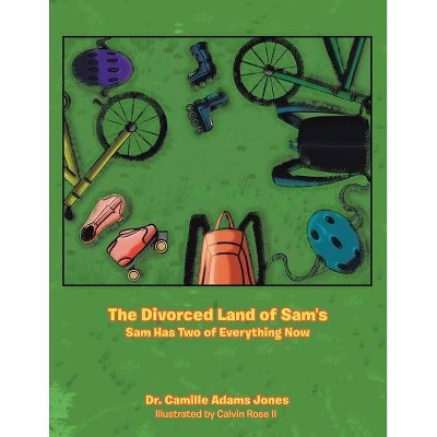 The Divorced Land of Sam's - by  Camille Adams Jones (Paperback)