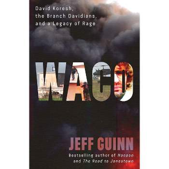Waco - by Jeff Guinn
