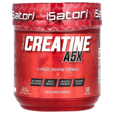 Isatori Creatine A5X Powder, Unflavored, 7.05 oz (200 g)