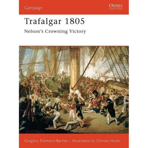 Trafalgar 1805 Campaign By Gregory Fremont Barnes Paperback