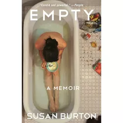 Empty - by  Susan Burton (Paperback)
