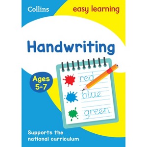 Handwriting Ages 5-7 - (Collins Easy Learning Ks1) by  Collins Easy Learning (Paperback) - 1 of 1