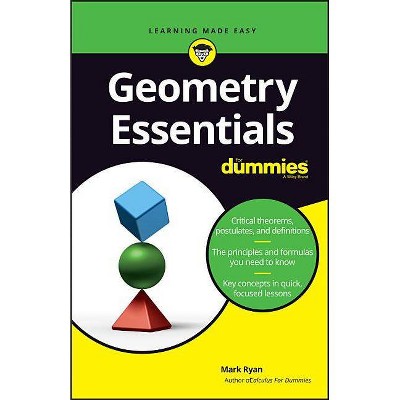 Geometry Essentials for Dummies - by  Mark Ryan (Paperback)