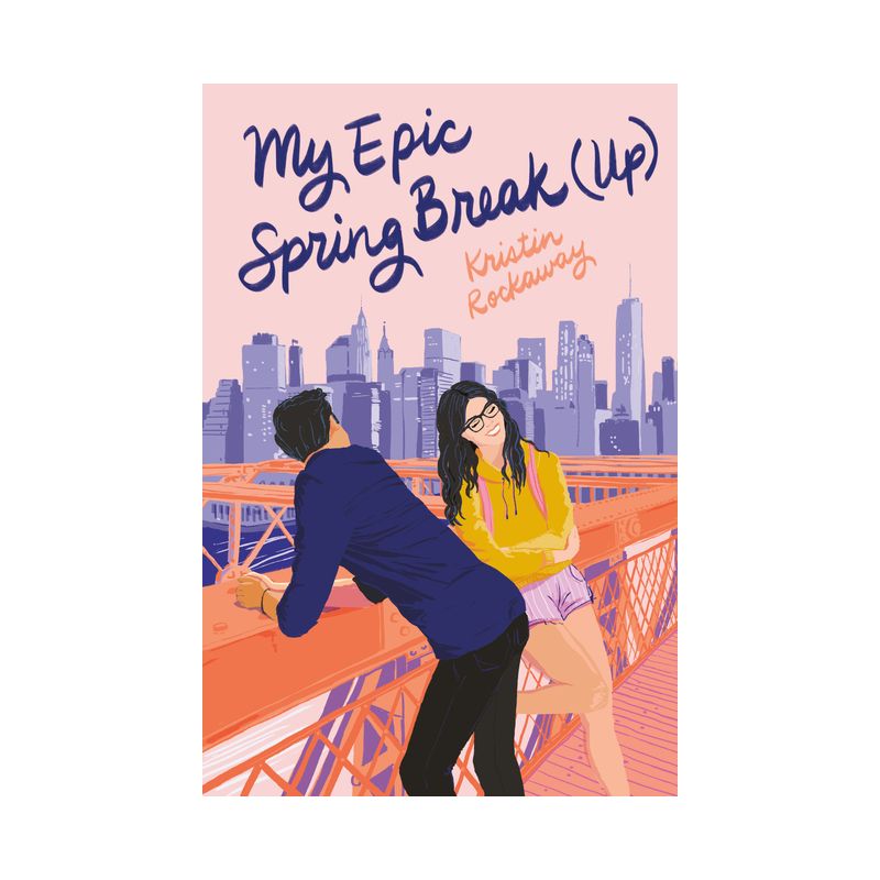 My Epic Spring Break (Up) - (Underlined Paperbacks) by  Kristin Rockaway (Paperback), 1 of 4