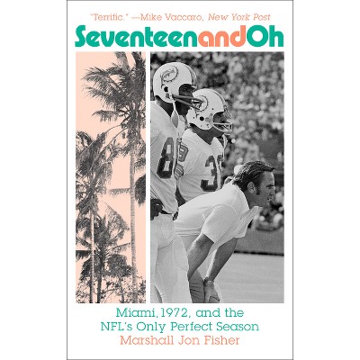 Undefeated: Inside the 1972 Miami Dolphins' Perfect Season See more