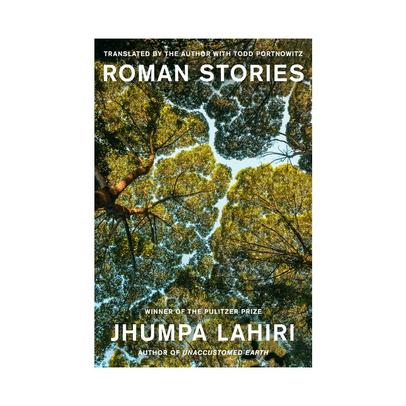 Roman Stories - by Jhumpa Lahiri, 1 of 2