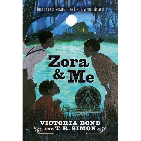 Zora and Me - by  Victoria Bond & T R Simon (Paperback) - image 1 of 1