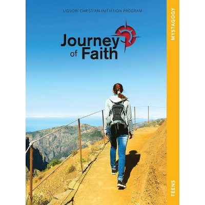Journey of Faith for Teens, Mystagogy - by  Redemptorist Pastoral Publication (Loose-Leaf)