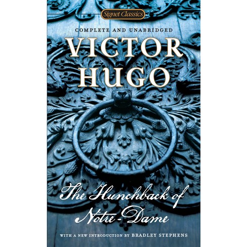 The Hunchback of Notre-Dame - (Signet Classics) by  Victor Hugo (Paperback) - image 1 of 1