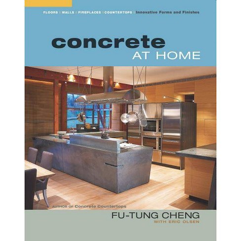 Concrete At Home By Eric Olsen Fu Tung Cheng Paperback Target